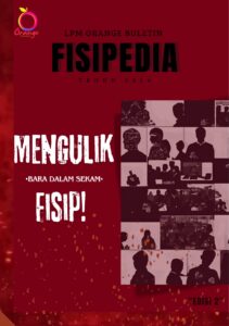 Mengulik FISIP: Bara dalam Sekam