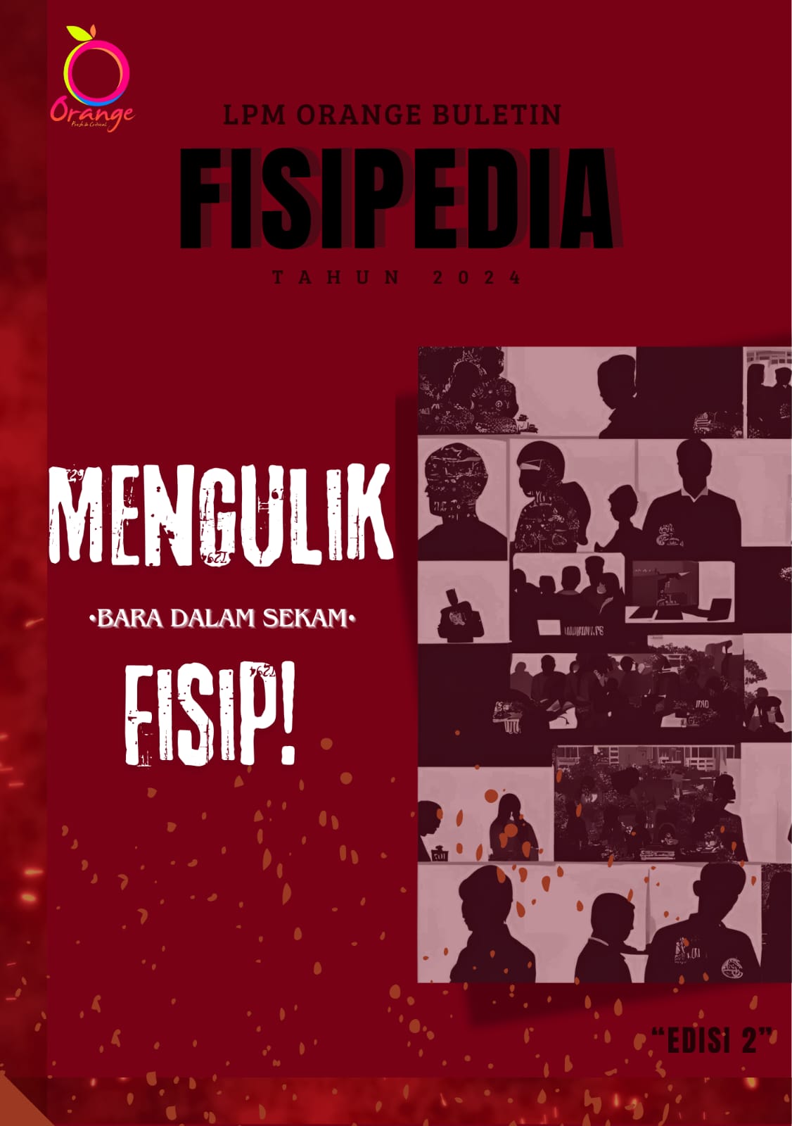 Mengulik FISIP: Bara dalam Sekam