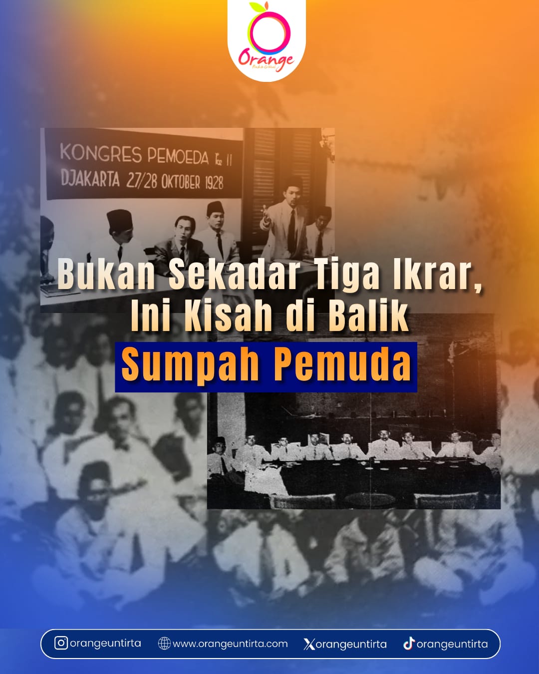 “Bukan Sekadar Tiga Ikrar, Ini Kisah di Balik Sumpah Pemuda”